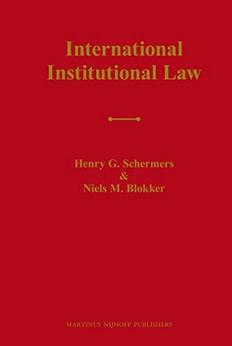 International institutional law : unity within diversity; Henry G. Schermers; 2011