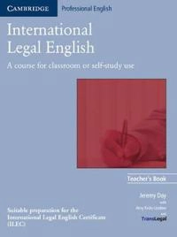 International Legal English Teacher's Book; Day Jeremy; 2006