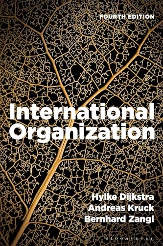 International Organization; Hylke Dijkstra, Andreas Kruck, Bernhard Zangl; 2025
