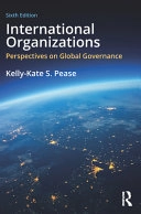 International Organizations: Perspectives on Global Governance