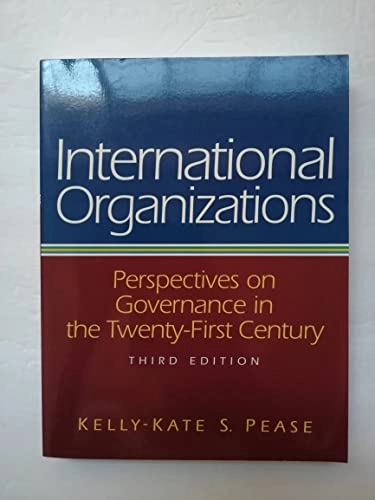 International organizations : perspectives on governance in the twenty-first century