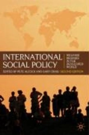 International social policy : welfare regimes in the developed world; Peter Alcock, Gary. Craig; 2009