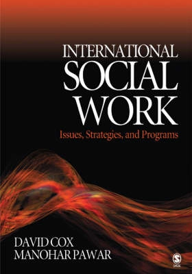 International social work : issues, strategies, and programs; David R. Cox; 2005