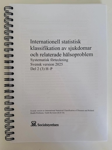 Internationell statistisk klassifikation av sjukdomar och relaterade hälsoproblem : systematisk förteckning : H-P; Sverige. Socialstyrelsen, Sverige. Medicinalstyrelsen; 2025