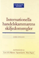 Internationella handelskammarens skiljedomsregler : med kommentarer; Internationella handelskammaren; 2001