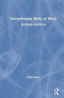 Interpersonal skills at work