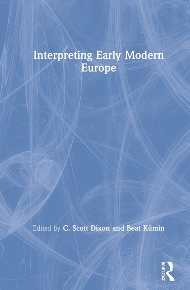 Interpreting early modern Europe