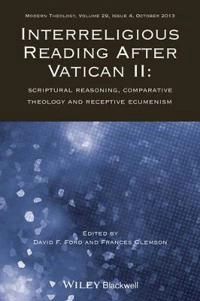 Interreligious Reading After Vatican II: Scriptural Reasoning, Comparative