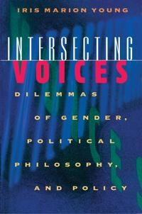 Intersecting voices : dilemmas of gender, political philosophy, and policy