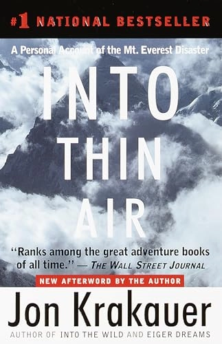 Into Thin Air: A Personal Account of the Mount Everest Disaster; Jon Krakauer; 1999