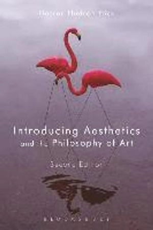 Introducing aesthetics and the philosophy of art; Darren Hudson Hick; 2017