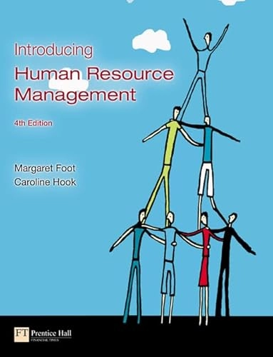 Introducing human resource management; Margaret Foot; 2005
