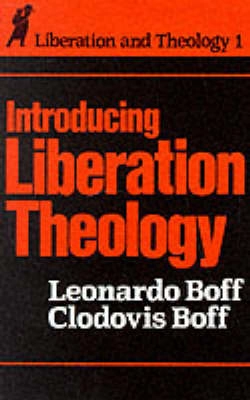 Introducing liberation theology; Leonardo Boff; 1987