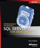 Introducing Microsoft SQL Server 2005 for Developers