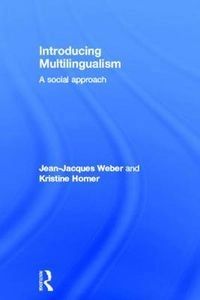 Introducing multilingualism : a social approach