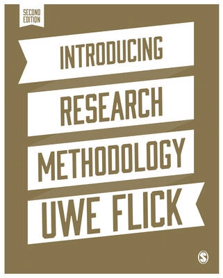 Introducing research methodology : a beginner's guide to doing a research project; Uwe Flick; 2015