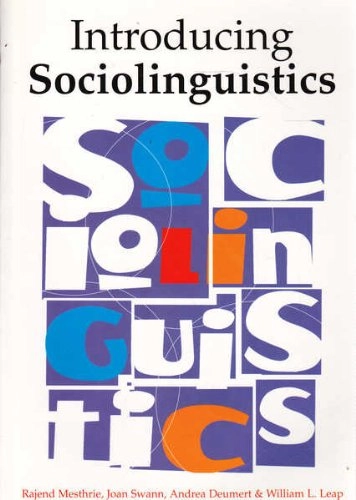 Introducing sociolinguistics; Rajend Mesthrie; 2000