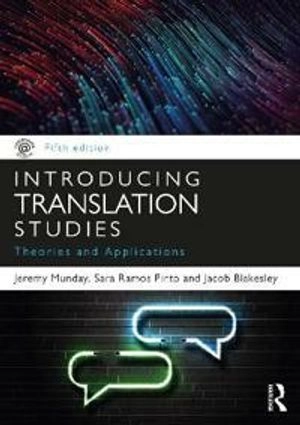 Introducing translation studies theories and applications