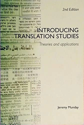 Introducing translation studies : theories and applications