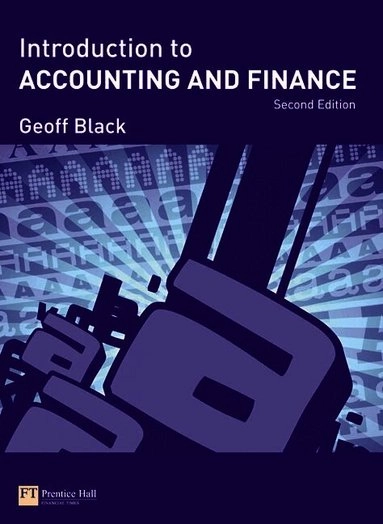 Introduction to accounting and finance; Geoff Black; 2009