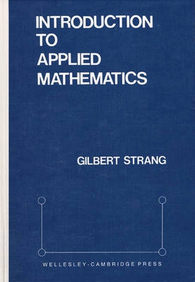Introduction to applied mathematics; Gilbert Strang; 1986