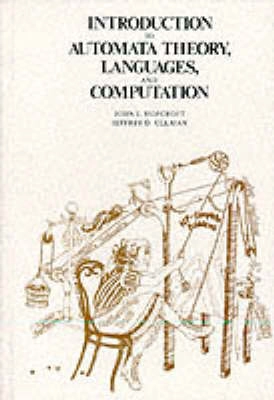 Introduction to automata theory, languages and computation; John E. Hopcroft; 1979