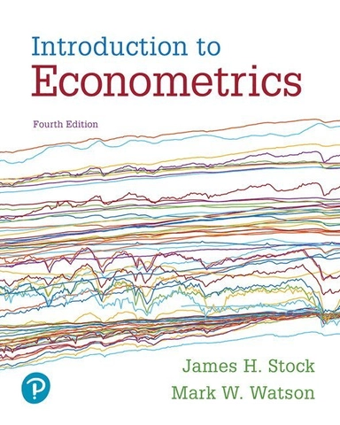 Introduction to Econometrics; James Stock, Mark Watson; 2018