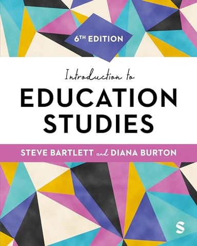 Introduction to education studies; Steve Bartlett; 2024