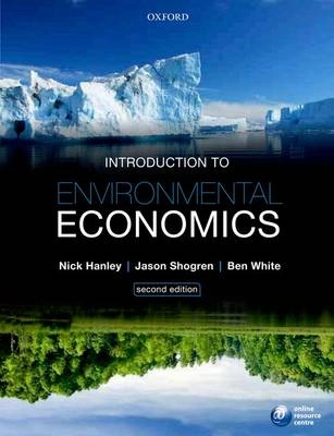 Introduction to environmental economics; Nick Hanley; 2013