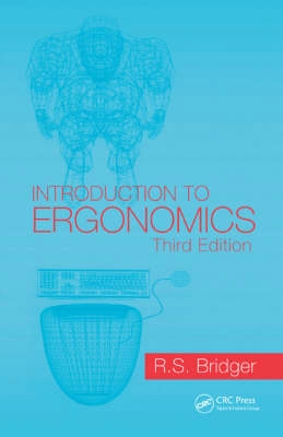 Introduction to ergonomics; R. S. Bridger; 2009