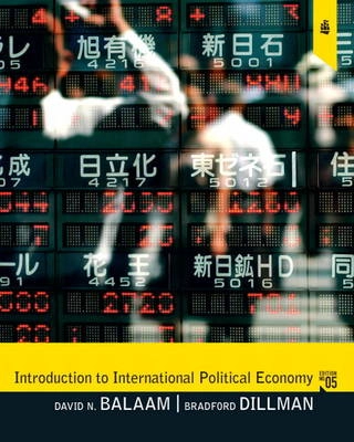 Introduction to international political economy; David N. Balaam; 2011