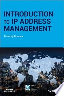 Introduction to IP Address Management; Timothy Rooney; 2010