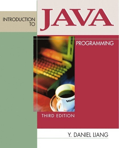 Introduction to Java programming; Y. Daniel Liang; 2001