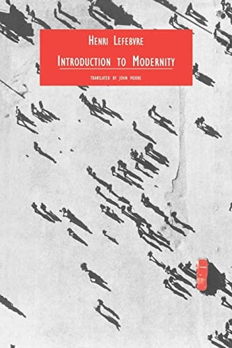 Introduction to modernity : twelve preludes September 1959 - May 1961; Henri Lefebvre; 1995