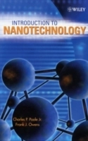 Introduction to Nanotechnology; Charles P. Poole; 2003