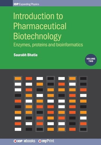 Introduction to Pharmaceutical Biotechnology, Volume 2; Saurabh Bhatia; 2018