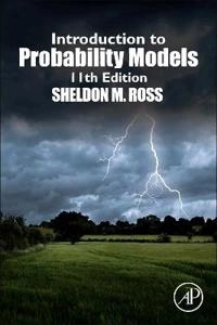 Introduction to probability models [Elektronisk resurs]; Sheldon M Ross; 2014