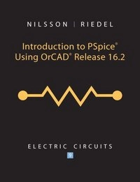 Introduction to PSpice for Electric Ciruits; James W Nilsson; 2010