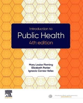 Introduction to public health; Mary Louise Fleming; 2019