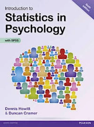 Introduction to statistics in psychology; Dennis Howitt; 2014