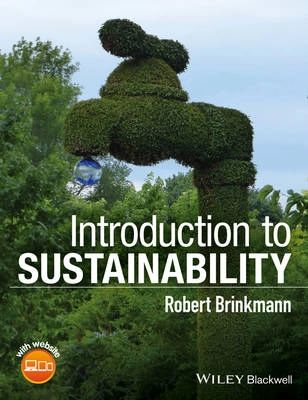 Introduction to Sustainability; Robert Brinkmann; 2016