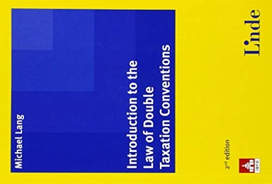 Introduction to the law of double taxation conventions; Michael Lang; 2013
