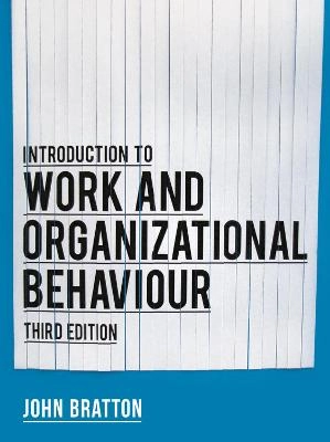 Introduction to work and organizational behaviour