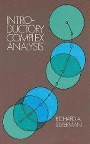 Introductory complex analysis; Richard A. Silverman; 1972