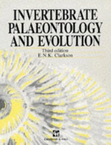 Invertebrate palaeontology and evolution; E. N. K. Clarkson; 1993