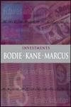 Investments; Zvi Bodie, Alex Kane, Alan J. Marcus; 2005