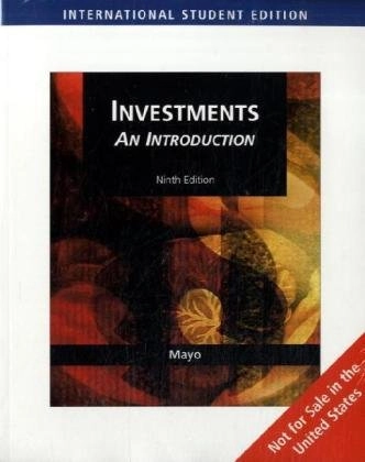 Investments : an introduction; Herbert B. Mayo; 2008