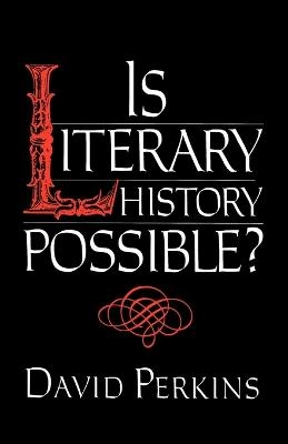 Is literary history possible?