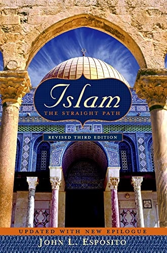 Islam : the straight path