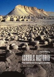 Israels uppkomst och historia - från biblisk till modern tid